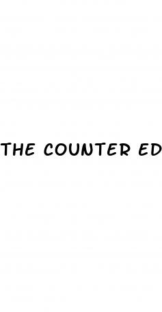 the counter ed pills