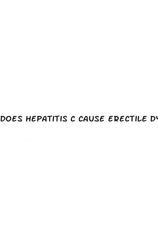 does hepatitis c cause erectile dysfunction