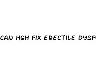 can hgh fix erectile dysfunction