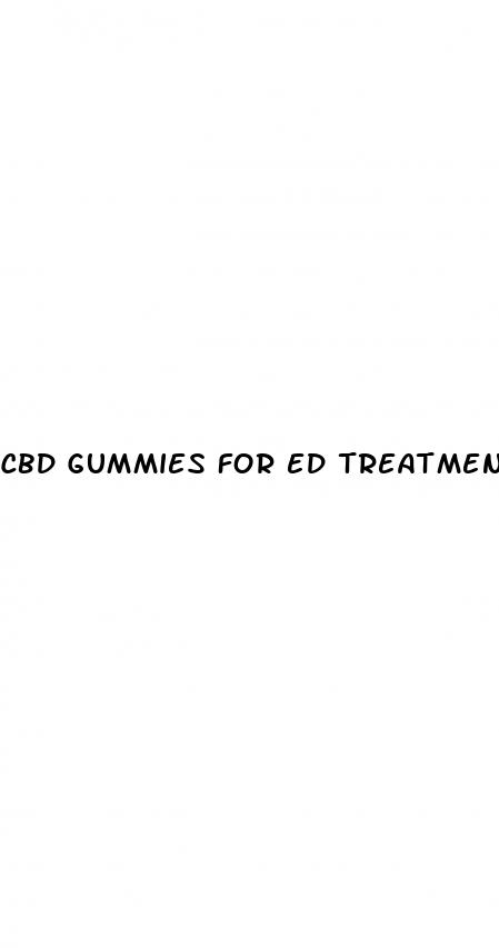 cbd gummies for ed treatment for men