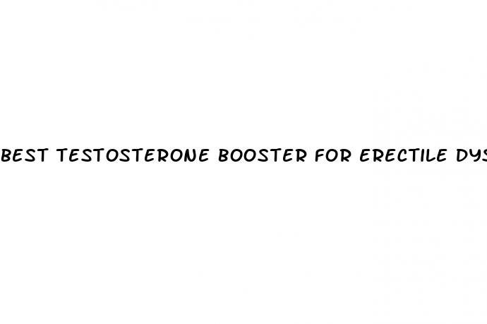 best testosterone booster for erectile dysfunction walmart