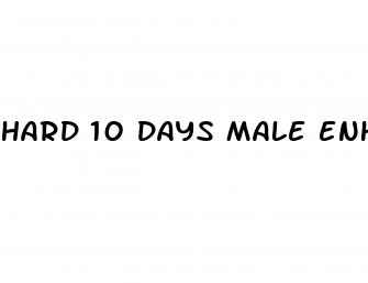 hard 10 days male enhancement capsule