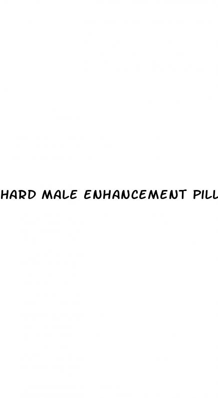 hard male enhancement pills