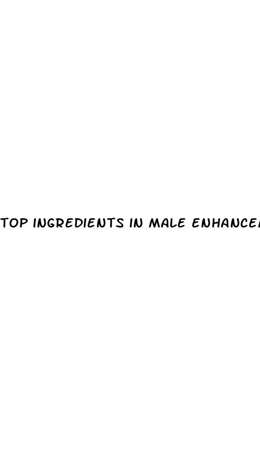 top ingredients in male enhancement pills sanjay gupta