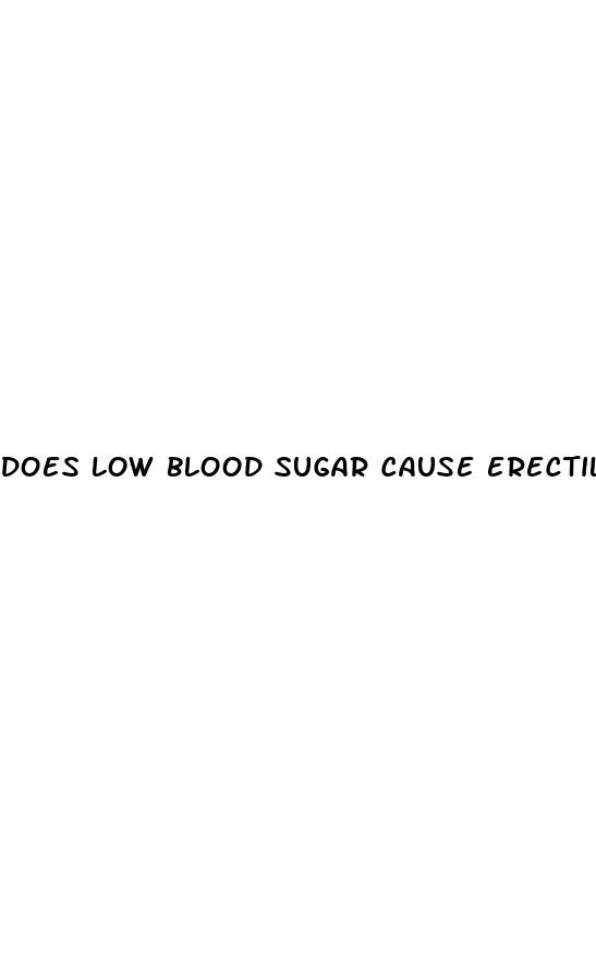 does low blood sugar cause erectile dysfunction