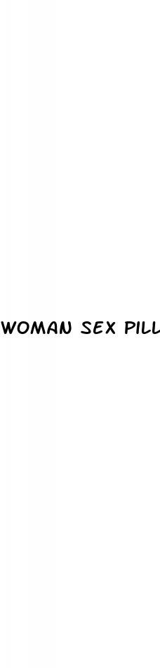 woman sex pills