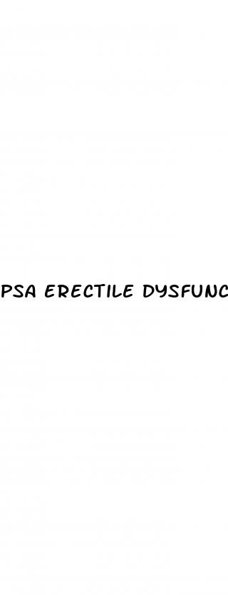 psa erectile dysfunction