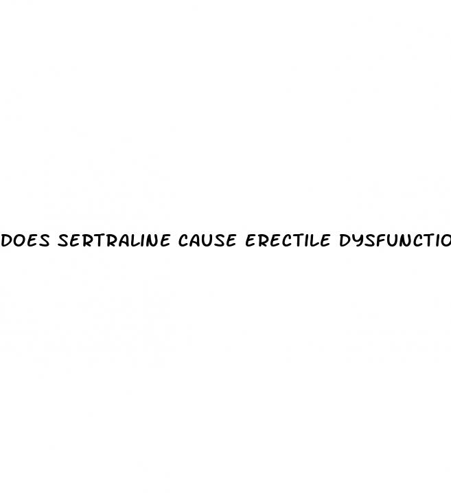 does sertraline cause erectile dysfunction