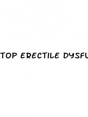 top erectile dysfunction pills