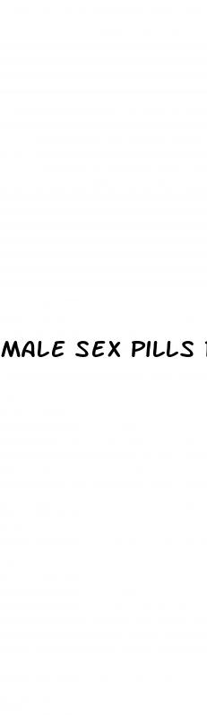 male sex pills reviews
