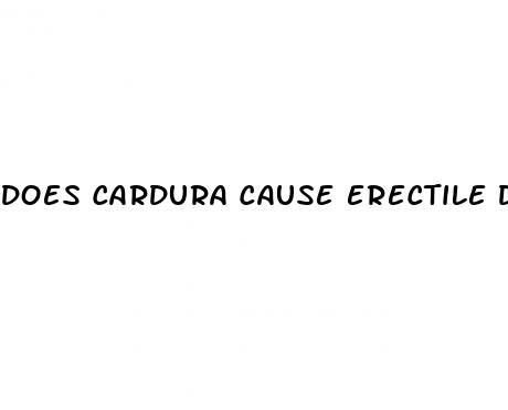 does cardura cause erectile dysfunction