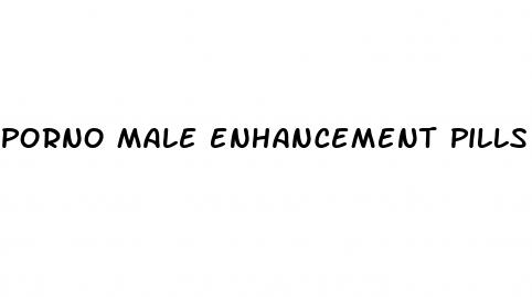 porno male enhancement pills