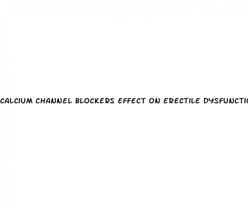 calcium channel blockers effect on erectile dysfunction