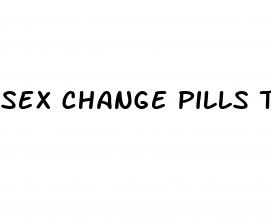 sex change pills to become male