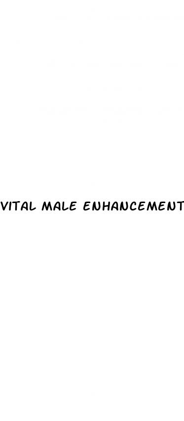vital male enhancement