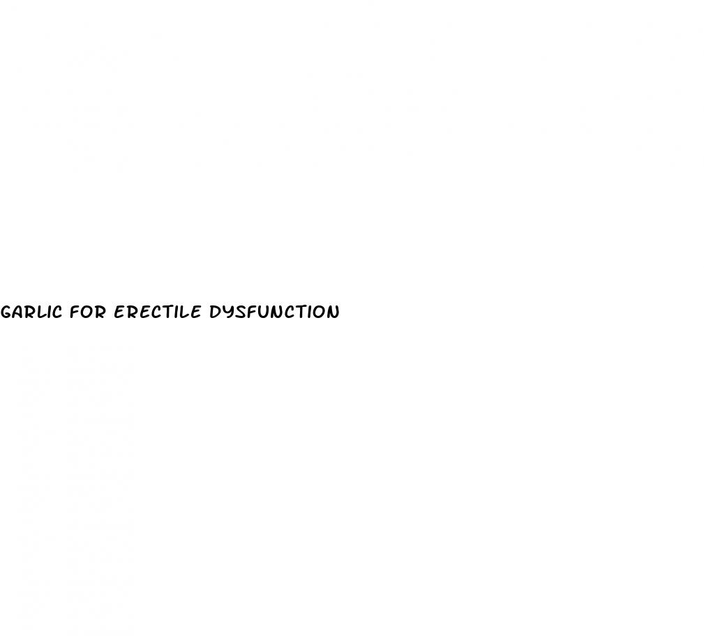 garlic for erectile dysfunction