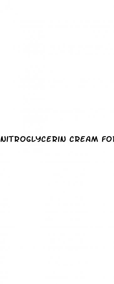 nitroglycerin cream for erectile dysfunction