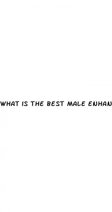 what is the best male enhancement product