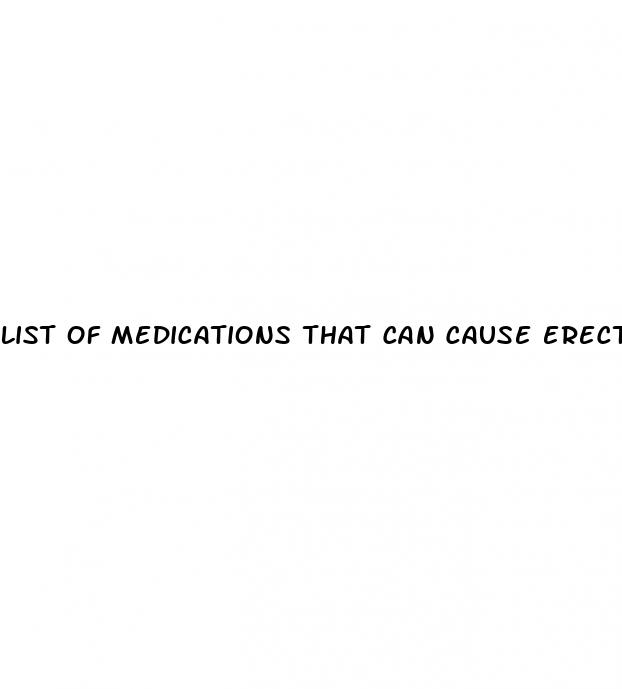 list of medications that can cause erectile dysfunction