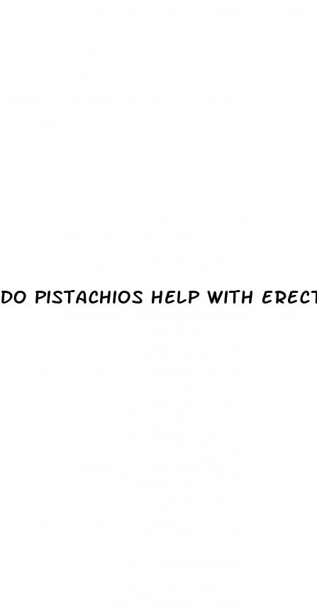 do pistachios help with erectile dysfunction