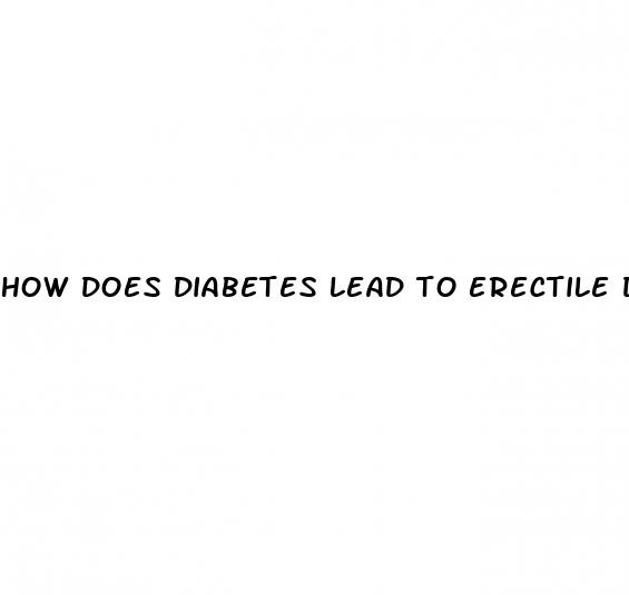how does diabetes lead to erectile dysfunction