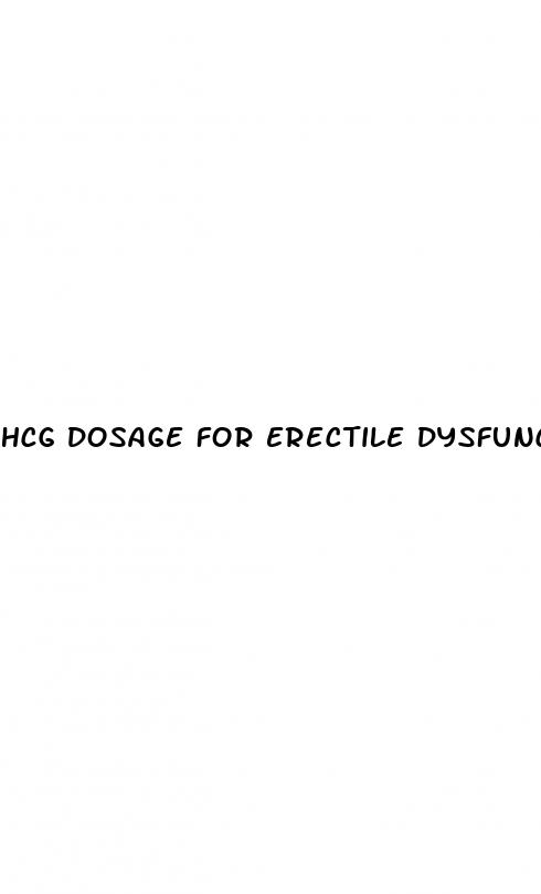 hcg dosage for erectile dysfunction