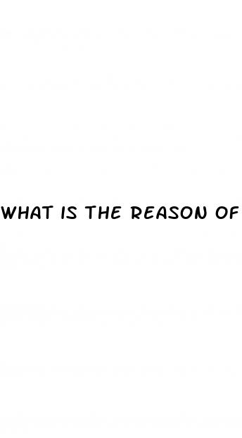 what is the reason of erectile dysfunction