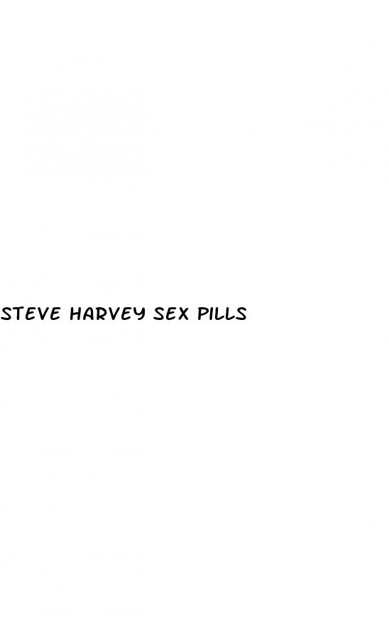 steve harvey sex pills