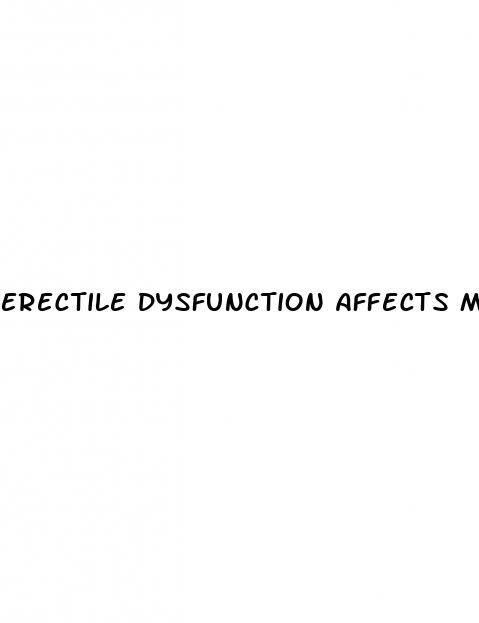 erectile dysfunction affects more than 30