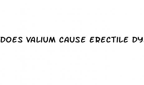 does valium cause erectile dysfunction