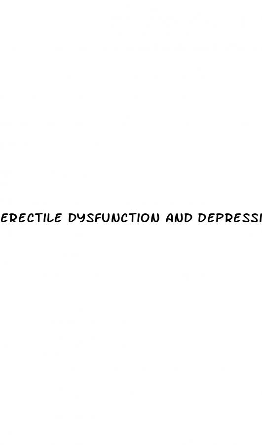 erectile dysfunction and depression medication