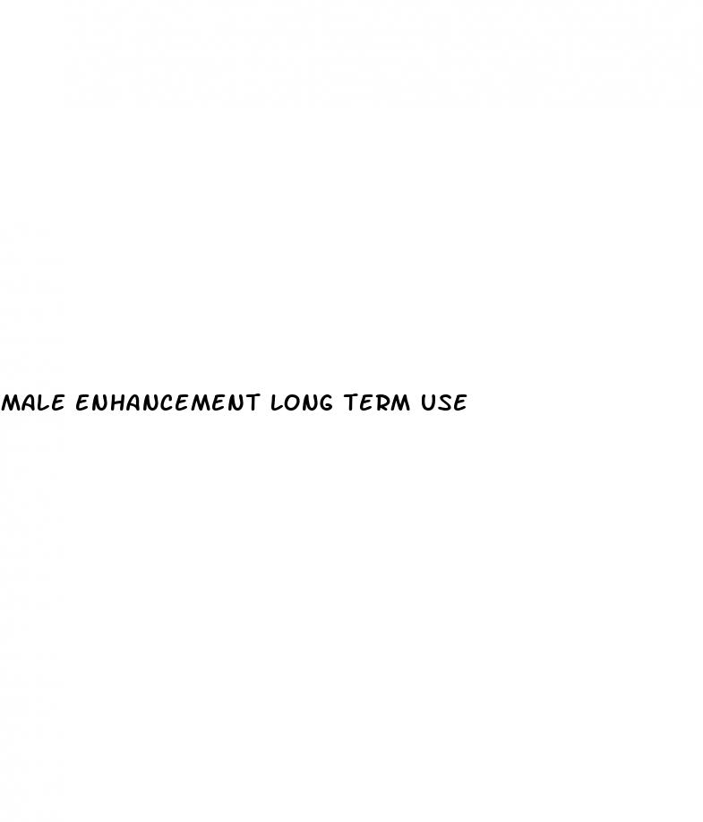 male enhancement long term use