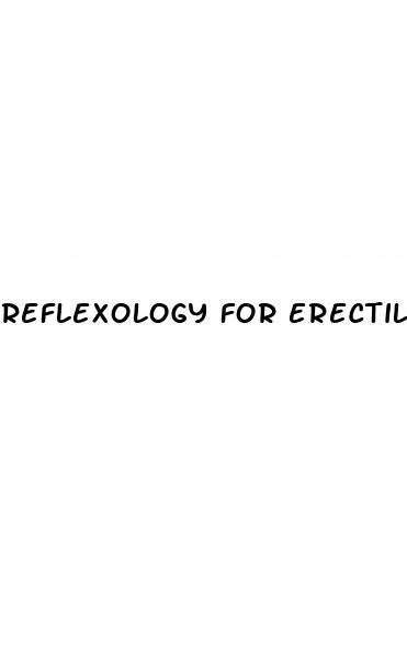 reflexology for erectile dysfunction