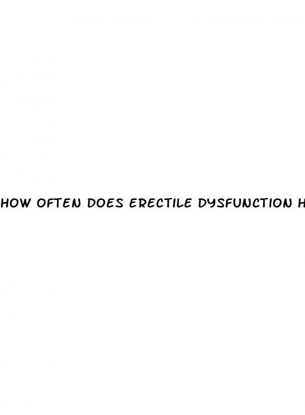 how often does erectile dysfunction happen