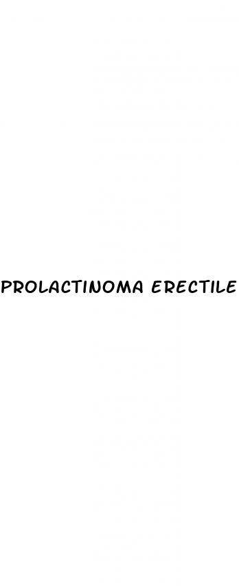 prolactinoma erectile dysfunction