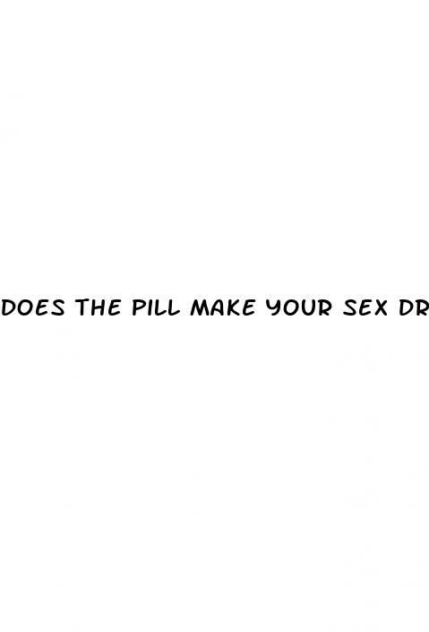 does the pill make your sex drive lower