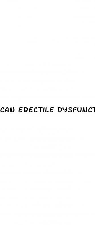 can erectile dysfunction always be cured