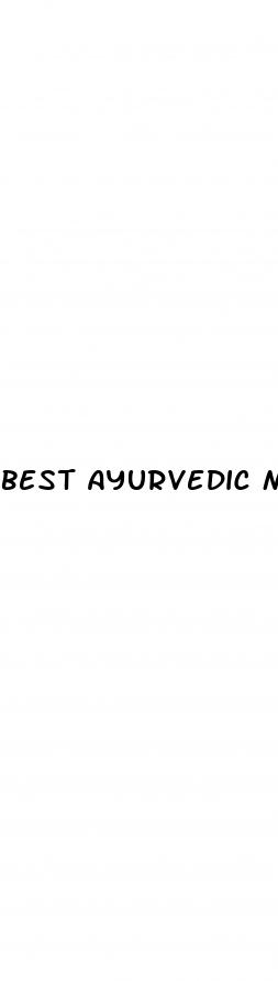 best ayurvedic male enhancement pills