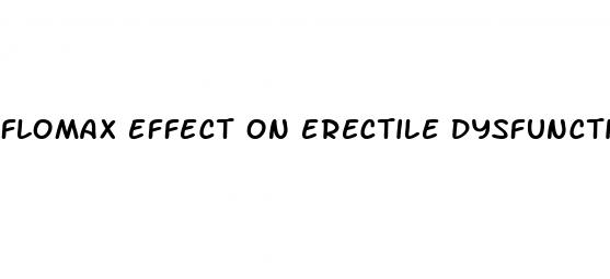 flomax effect on erectile dysfunction