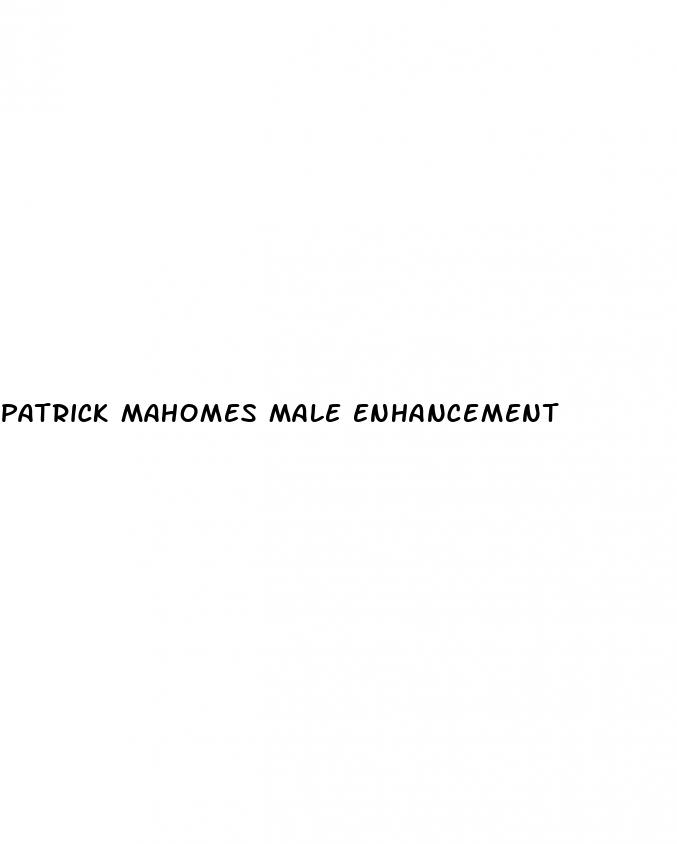 patrick mahomes male enhancement