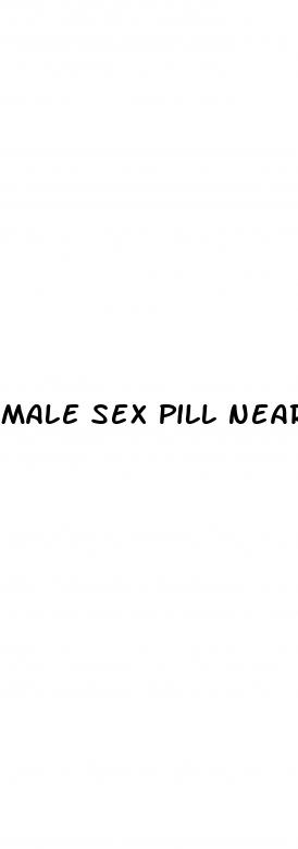 male sex pill near me