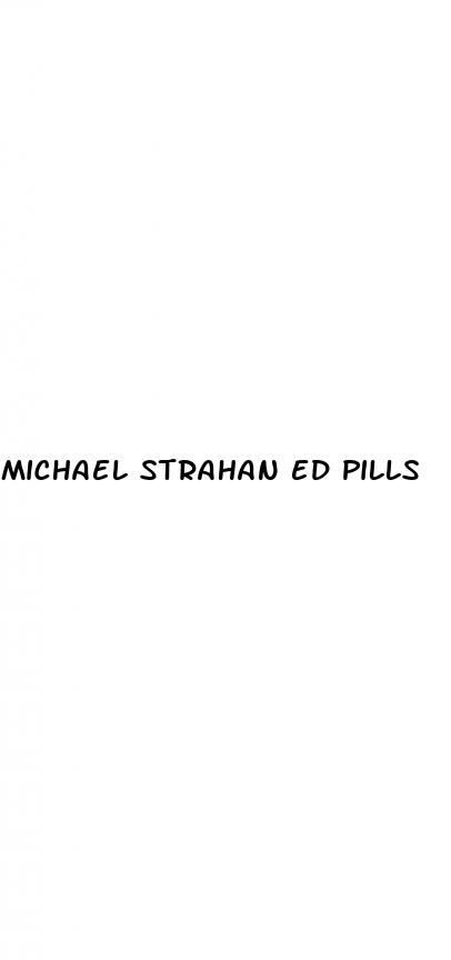 michael strahan ed pills