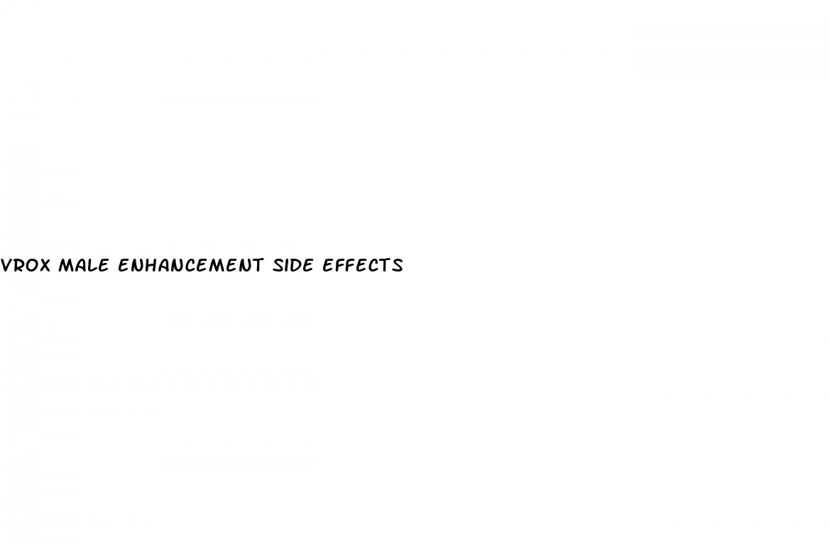 vrox male enhancement side effects
