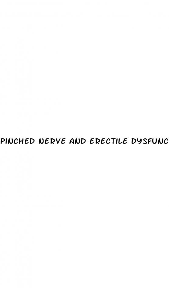 pinched nerve and erectile dysfunction