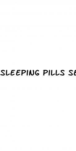 sleeping pills sex stories