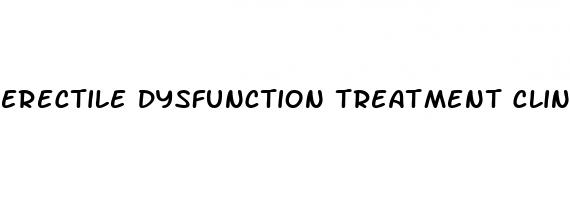 erectile dysfunction treatment clinic colina del norte