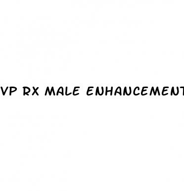 vp rx male enhancement pill