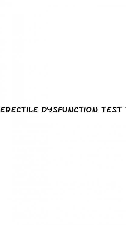 erectile dysfunction test video