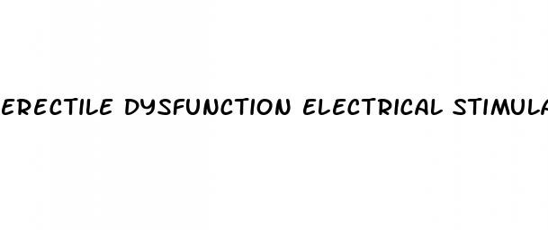erectile dysfunction electrical stimulation