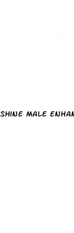 shine male enhancement